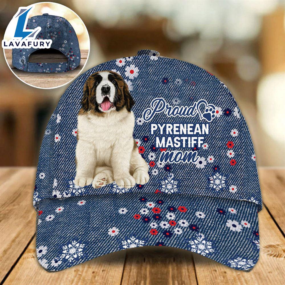Pyrenean Mastiff Proud Mom Cap Gift For Christmas For Lover Dogs Pyrenean Mastiff Proud Mom Cap Gift For Christmas For Lover Dogs