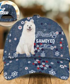 Samoyed Proud Mom Cap Gift For Christmas
