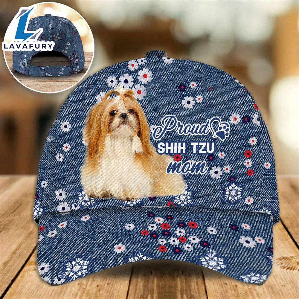 Shih Tzu 5 Proud Mom Cap Gift For Christmas For Lover Dogs Shih Tzu 5 Proud Mom Cap Gift For Christmas For Lover Dogs
