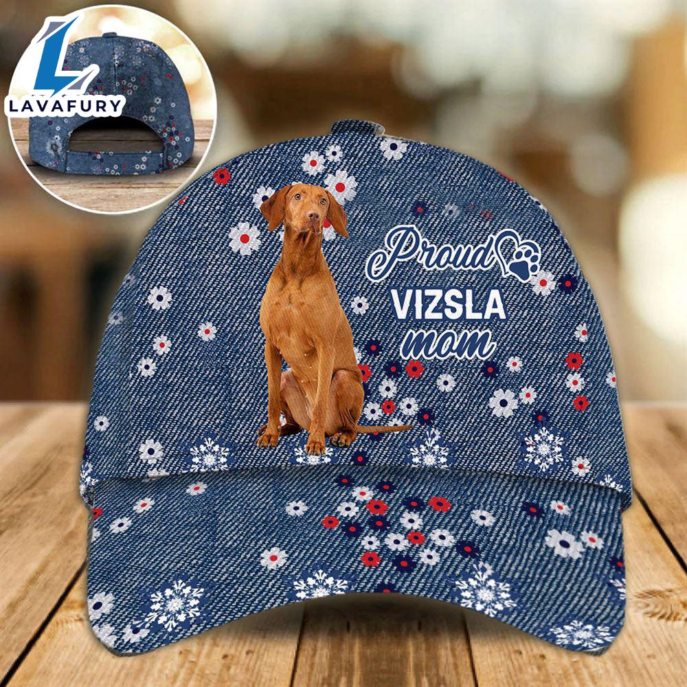 Vizsla Proud Mom Cap Gift For Christmas For Lover Dogs Vizsla Proud Mom Cap Gift For Christmas For Lover Dogs