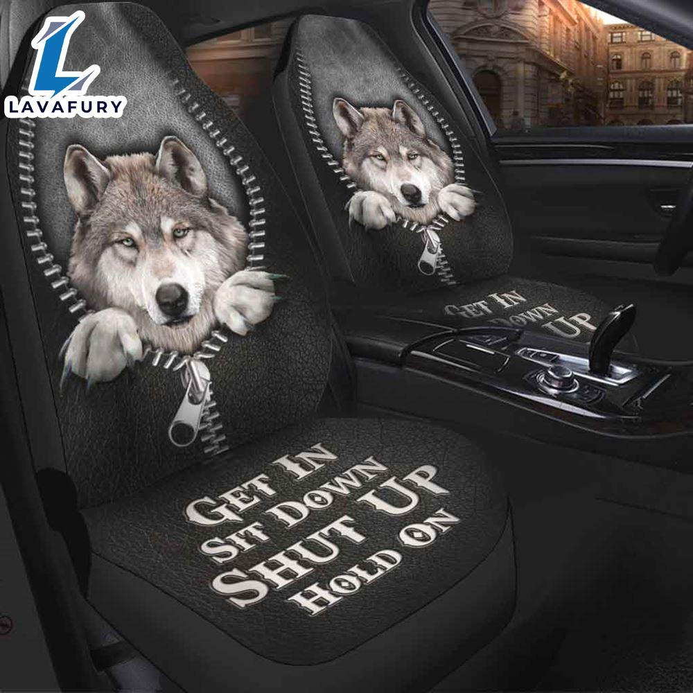 Wolf Zipper Pattern Get In Sit Down Shut Up Hold On Car Seat Cover For Lover Dogs Wolf Zipper Pattern Get In Sit Down Shut Up Hold On Car Seat Cover For Lover Dogs