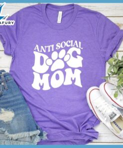 Anti Social Dog Mom T-Shirt