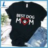 Best Dog Mom Colored Print T-Shirt