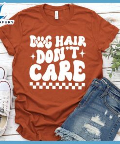 Dog Hair Don't Care Retro T-Shirt