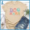 Dog Mama Life Is Ruff Colored Print Version 2 T-Shirt Gift For Mom 3 Dog Mama Life Is Ruff Colored Print Version 2 T-Shirt