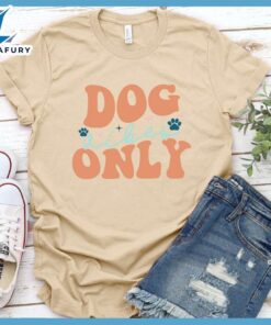 Dog Vibes Only Colored Print Version 2 T-Shirt