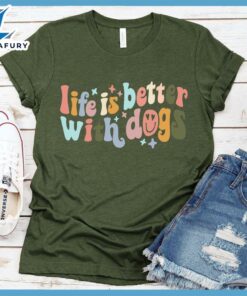Life Is Better With Dogs T-Shirt Star Colored Edition