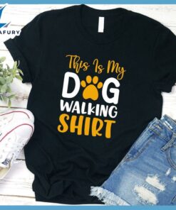 This Is My Dog Walking Shirt Colored Print T-Shirt