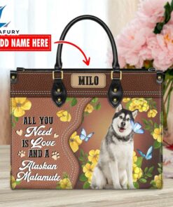 Alaskan Malamute Dog All You Need Is Love And A Leather Handbag