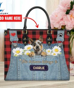 Australian Cattle Dog This Human Belongs To Leather Handbag