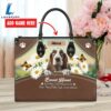 Basset Hound Dog Are Not Our Whole Life But They Make Our Lives Whole Leather Handbag