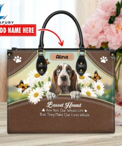 Basset Hound Dog Are Not Our Whole Life But They Make Our Lives Whole Leather Handbag