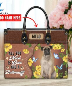 Bullmastiff Dog All You Need Is Love And A Leather Handbag