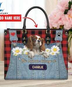 Cavalier King Charles Spaniel Dog This Human Belongs To Leather Handbag