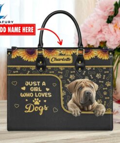 Chinese Shar-Pei Dog Just A Girl Who Loves Dogs Leather Handbag