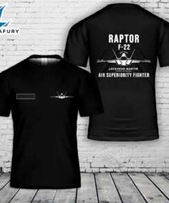 Custom Custom Name US Air Force F-22 Raptor Stealth Air Superiority Fighter T-Shirt 3D