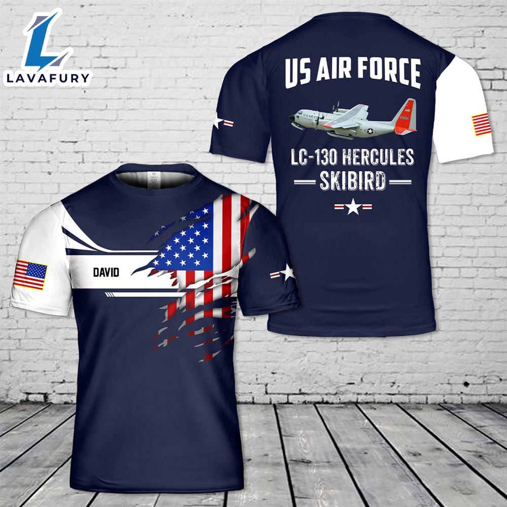 Custom Name US Air Force LC-130 Hercules Skibird 3D T-Shirt 4th Of July Custom Name US Air Force LC-130 Hercules Skibird 3D T-Shirt 4th Of July
