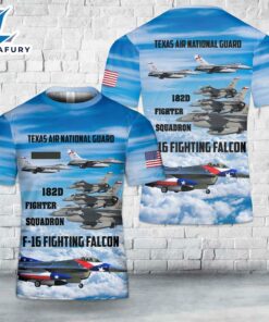 Custom Name US Air Force Texas Air National Guard 182d Fighter Squadron F-16 Fighting Falcon T-Shirt 3D