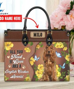 English Cocker Spaniel Dog All You Need Is Love And A Leather Handbag