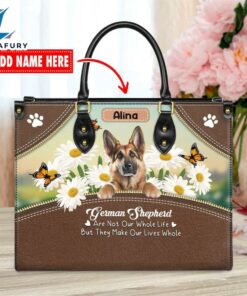 German Shepherd Dog Are Not Our Whole Life But They Make Our Lives Whole Leather Handbag