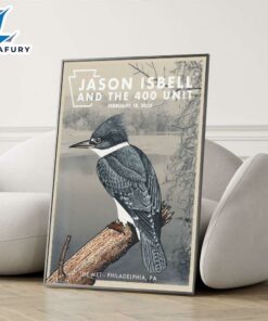 Jason Isbell And The 400 Unit Event Philadelphia PA Feb 18 2026 Poster