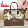 Maltese Dog Are Not Our Whole Life But They Make Our Lives Whole Leather Handbag Love Your Pet 2 Maltese Dog Are Not Our Whole Life But They Make Our Lives Whole Leather Handbag