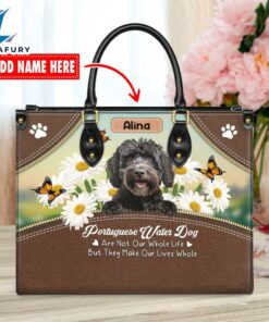 Portuguese Water Dog Are Not Our Whole Life But They Make Our Lives Whole Leather Handbag