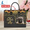 Pug Dog Just A Girl Who Loves Dogs Leather Handbag