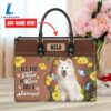Samoyed Dog All You Need Is Love And A Leather Handbag