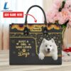 Samoyed Dog Just A Girl Who Loves Dogs Leather Handbag