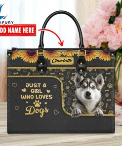 Siberian Husky Dog Just A Girl Who Loves Dogs Leather Handbag