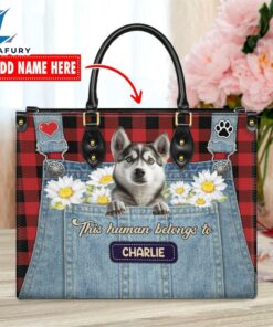 Siberian Husky Dog This Human Belongs To Leather Handbag