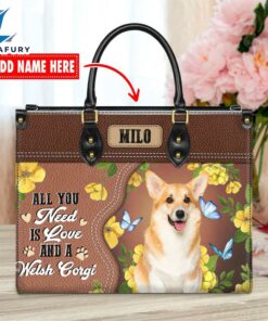 Welsh Corgi Dog All You Need Is Love And A Leather Handbag