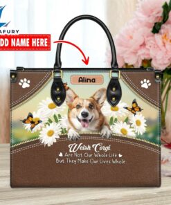 Welsh Corgi Dog Are Not Our Whole Life But They Make Our Lives Whole Leather Handbag
