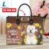 West Highland White Terrier Dog All You Need Is Love And A Leather Handbag Love Your Pet 2 West Highland White Terrier Dog All You Need Is Love And A Leather Handbag