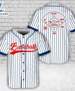 Why Because Nobody Baseball Jersey 1