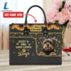Yorkshire Terrier Dog Just A Girl Who Loves Dogs Leather Handbag