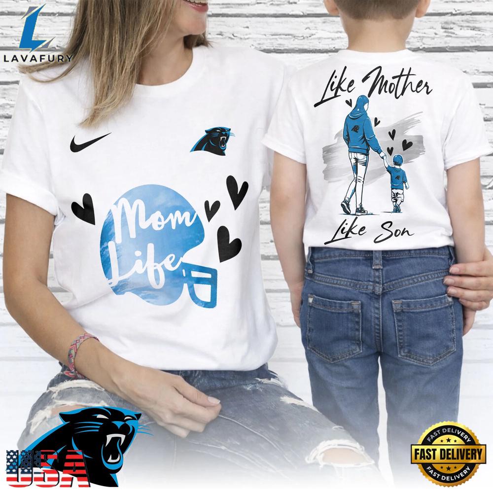 Carolina Panthers Premium NFL Like Mother Like Son T-Shirt Carolina Panthers Premium NFL Like Mother Like Son T-Shirt