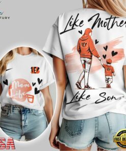 Cincinnati Bengals Premium NFL Like Mother Like Son 3D Shirt
