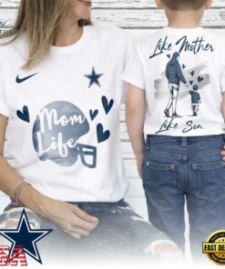 Dallas Cowboys Premium NFL Like Mother Like Son 3D Shirt