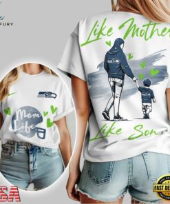 Seattle Seahawks Premium NFL Like Mother Like Son 3D Shirt