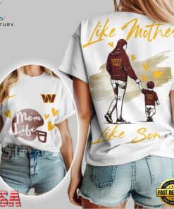 Washington Commanders Premium NFL Like Mother Like Son 3D Shirt