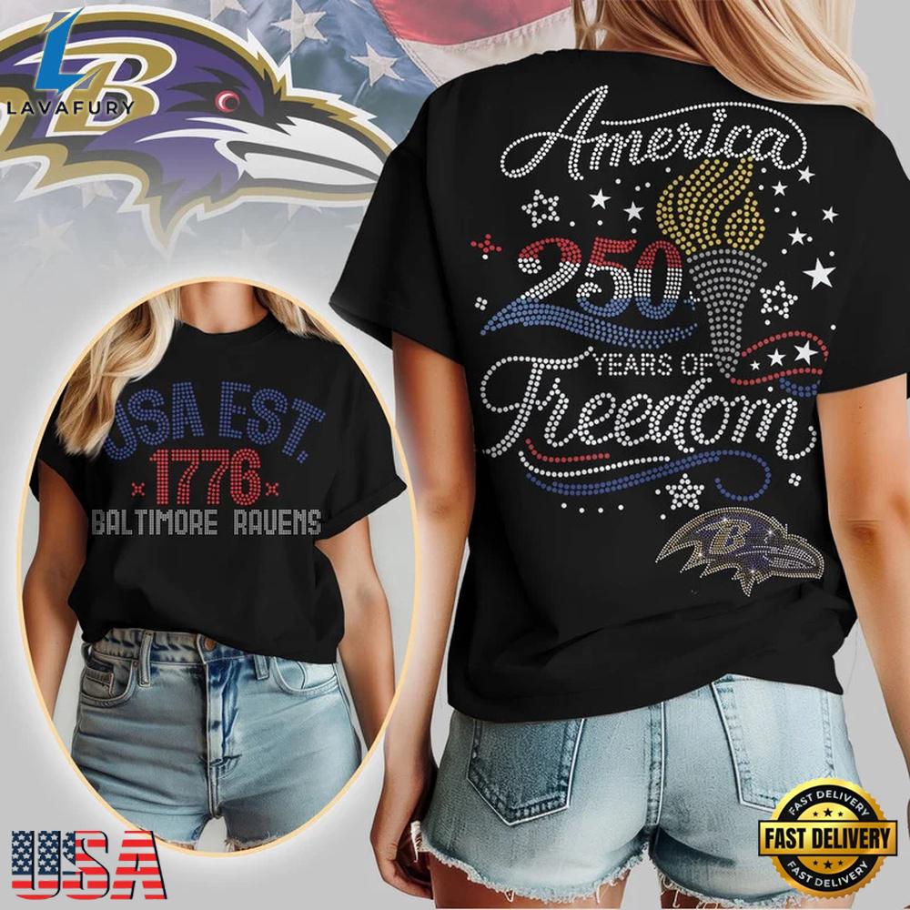 NFL Baltimore Ravens 250 Years Independence Day 2026 Women T Shirt NFL Baltimore Ravens 250 Years Independence Day 2026 Women T Shirt