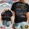 Denver Broncos NFL 250 Years Independence Day Rhinestone Dot Unisex 3D Shirt