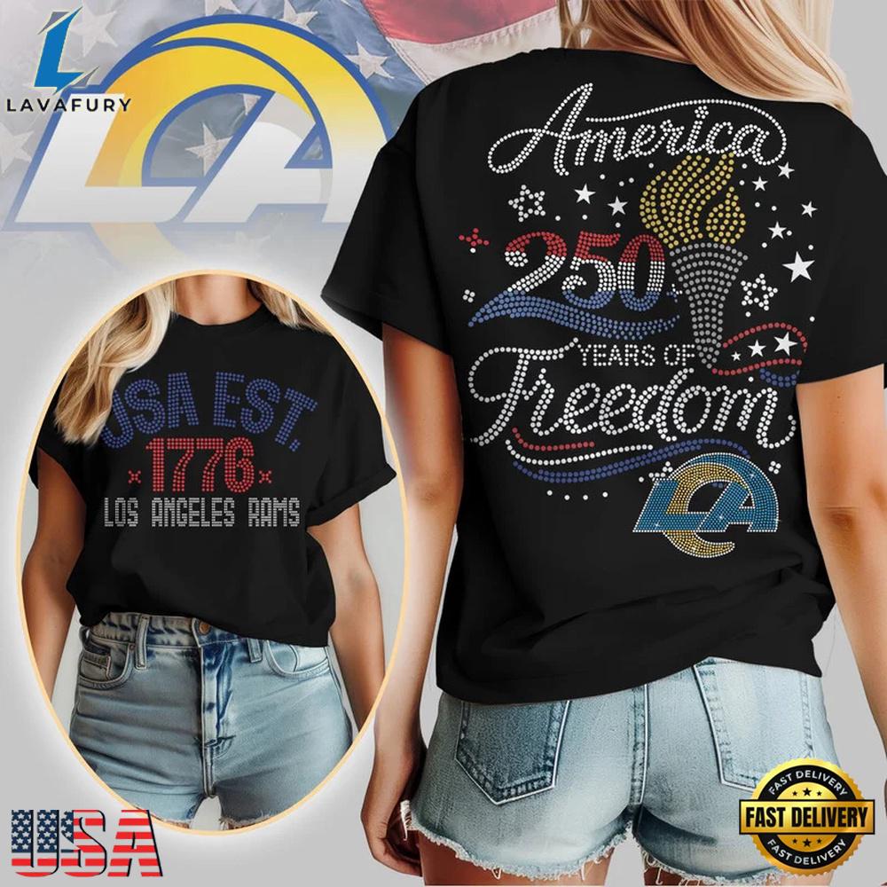 NFL Los Angeles Rams 250 Years Independence Day 2026 Women T Shirt NFL Los Angeles Rams 250 Years Independence Day 2026 Women T Shirt