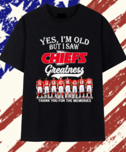 Yes I’m old but I saw Kansas City Chiefs greatness legends thank you for the memories signatures T Shirt , Trendy 2D Print Shirt Yes I M Old But I Saw Kansas City Chiefs Greatness Legends Thank You For The Memories Signatures T Shirt
