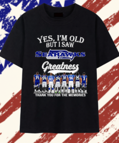 Yes I’m old but I saw Seattle Seahawks greatness legends thank you for the memories signatures T Shirt , Trendy 2D Print Shirt Yes I M Old But I Saw Seattle Seahawks Greatness Legends Thank You For The Memories Signatures T Shirt