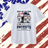 End of an Era Tom Brady Bill Belichick Rob Gronkowski Julian Edelman Patriots Signature T Shirt , Trendy 2D Print Shirt 3 End of an Era Tom Brady Bill Belichick Rob Gronkowski Julian Edelman Patriots Signature T Shirt , Trendy 2D Print Shirt End OF AN Era Tom Brady Bill Belichick Rob Gronkowski Julian Edelman Patriots Signature T Shirt