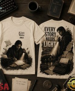 Alan Wake Every Story Needs Light 3D Shirt, Trending Music 3D Tee Alan Wake Every Story Needs Light 3D Shirt