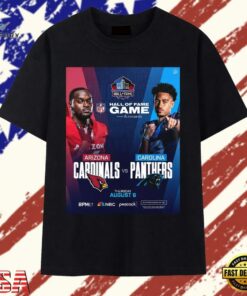 Arizona Cardinals Vs Carolina Panthers Hall Of Fame Game NFL 2026 Unisex T Shirt , Trendy 2D Print Shirt Arizona Cardinals VS Carolina Panthers Hall OF Fame Game Nfl 2026 Unisex T Shirt